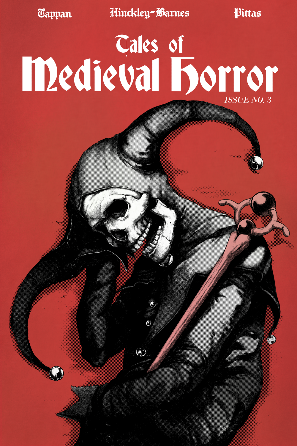 TALES OF MEDIEVAL HORROR #1-3: The Fool of Dorchester